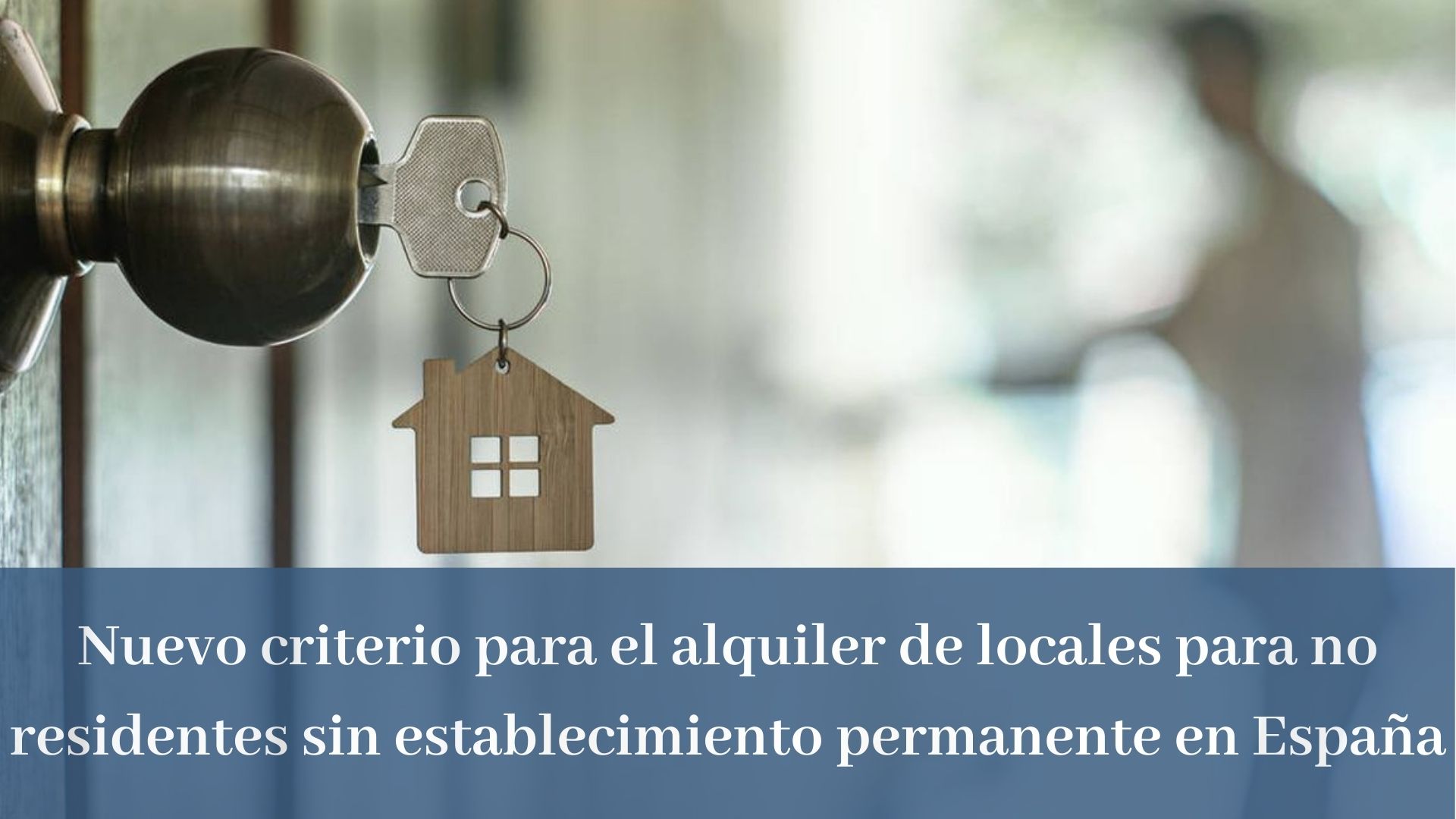 NUEVO CRITERIO PARA ARRENDADORES NO RESIDENTES